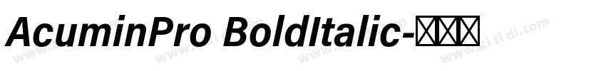 AcuminPro BoldItalic字体转换